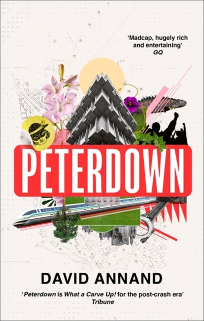Peterdown : An epic social satire, full of comedy, character and anarchic radicalism-9781472155849