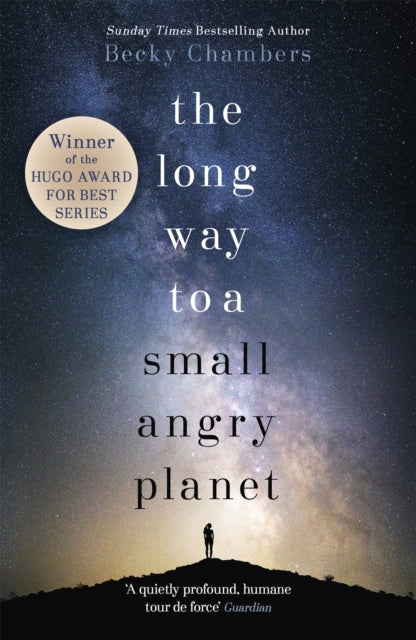 The Long Way to a Small, Angry Planet : the most hopeful, charming and cosy novel to curl up with-9781473619814