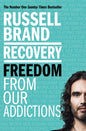 Recovery : Freedom From Our Addictions-9781509850860