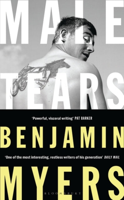 Male Tears by Benjamin Myers
