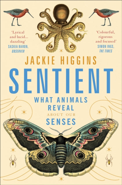 Sentient : What Animals Reveal About Human Senses-9781529030815