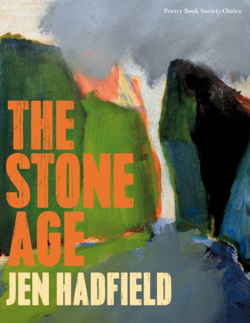 The Stone Age by Jen Hadfield