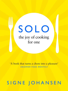 Solo : The Joy of Cooking for One-9781529064940