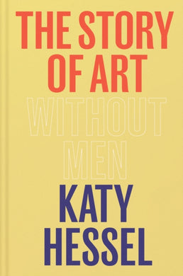 The Story of Art without Men-9781529151145