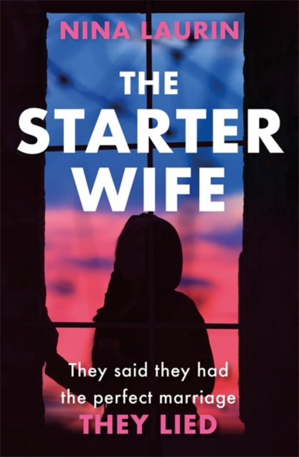 The Starter Wife : The darkest psychological thriller you'll read this year-9781529325515