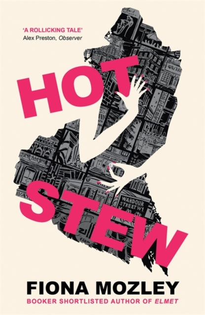 Hot Stew : the new novel from the Booker-shortlisted author of Elmet-9781529327205