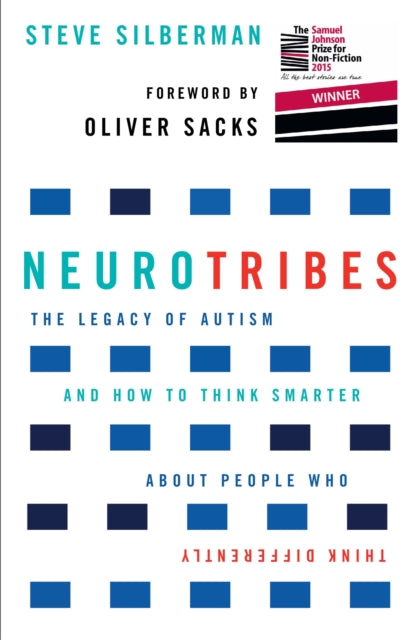 NeuroTribes : The Legacy of Autism and How to Think Smarter About People Who Think Differently-9781760113643