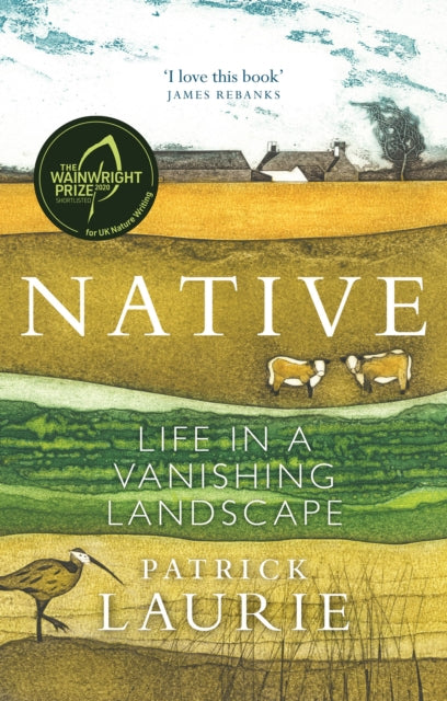 Native : Life in a Vanishing Landscape-9781780277073