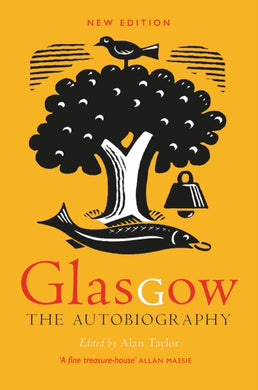 Glasgow: The Autobiography-9781780278032