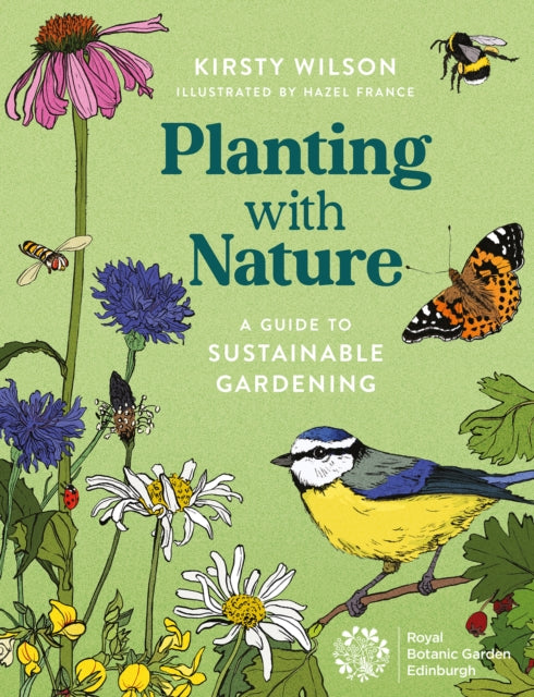 Planting with Nature : A Guide to Sustainable Gardening-9781780278049