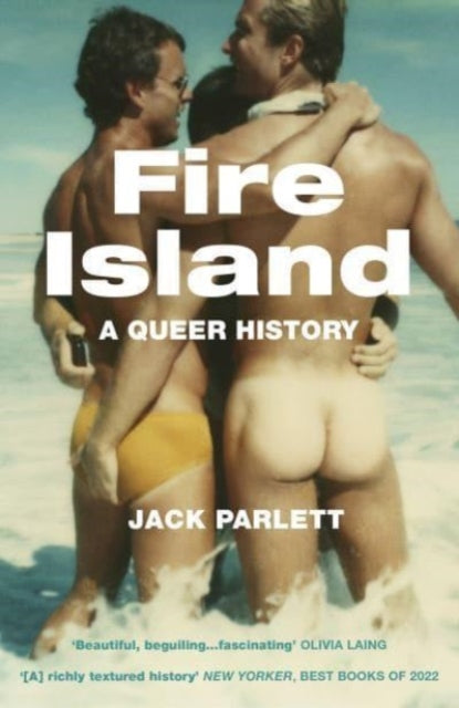 Fire Island : A Queer History-9781783787029