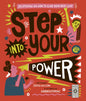 Step Into Your Power : 23 lessons on how to live your best life by Jamia Wilson