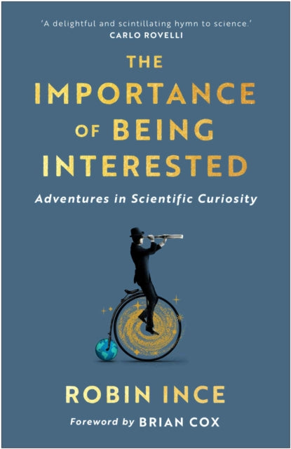 The Importance of Being Interested by Robin Ince | Signed Pre-order for collection in store only