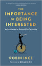 The Importance of Being Interested by Robin Ince | Signed Pre-order for collection in store only