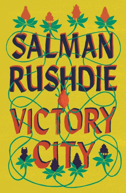 Victory City : The new novel from the Booker prize-winning, bestselling author of Midnight's Children-9781787333444