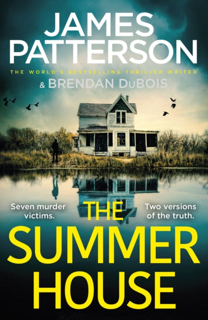 The Summer House : If they don't solve the case, they'll take the fall... by James Patterson