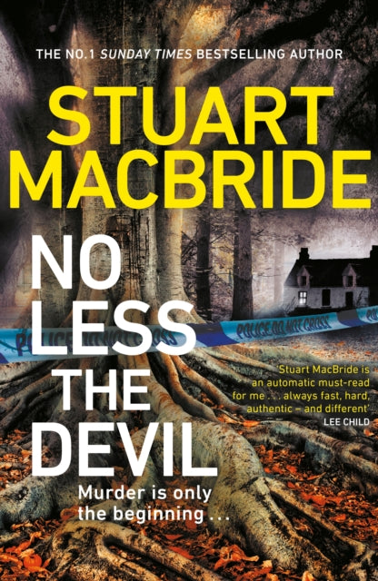 No Less The Devil : The unmissable new thriller from the No. 1 Sunday Times bestselling author of the Logan McRae series-9781787634909