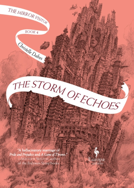 The Storm of Echoes : The Mirror Visitor Book 4-9781787703230