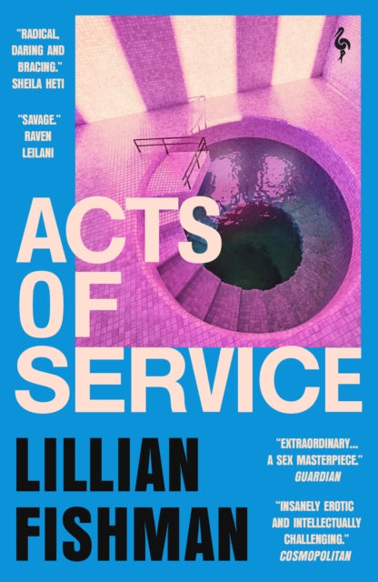 Acts of Service : A sex masterpiece (Guardian)-9781787704640