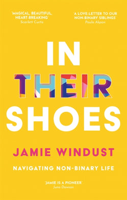 In Their Shoes : Navigating Non-Binary Life-9781787752429