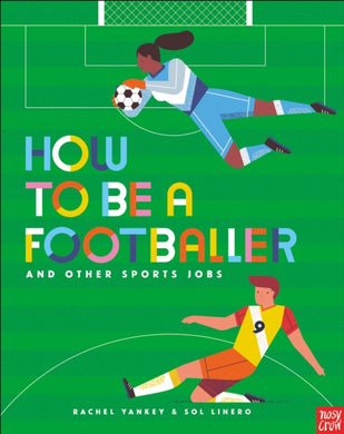 How to Be a Footballer and Other Sports Jobs-9781788006965