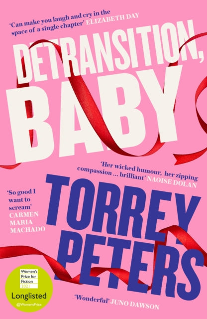 Detransition, Baby : Longlisted for the Women's Prize 2021 and Top Ten The Times Bestseller-9781788167222