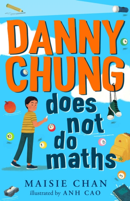 Danny Chung Does Not Do Maths-9781800780019