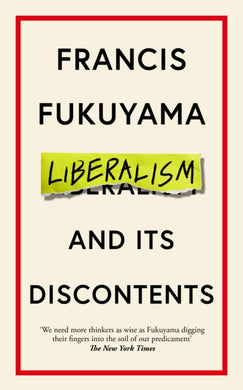 Liberalism and Its Discontents-9781800810082