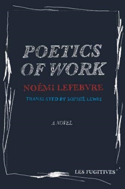 Poetics of Work-9781838014131