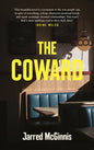 The Coward by Jarred McGinnis | Signed Pre-order for collection in store only