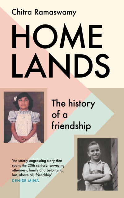 Homelands : The History of a Friendship-9781838852665