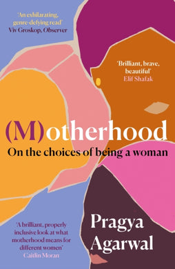 (M)otherhood : On the choices of being a woman-9781838853167