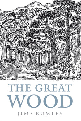 The Great Wood : The Ancient Forest of Caledon-9781841589732