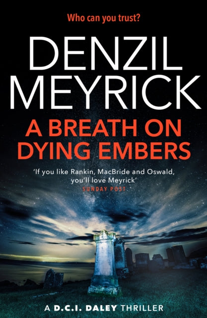 A Breath on Dying Embers : A D.C.I. Daley Thriller-9781846974755