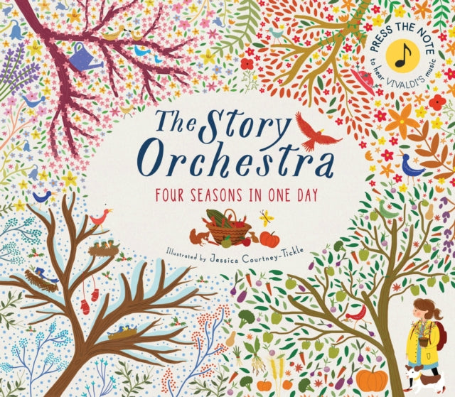 The Story Orchestra: Four Seasons in One Day : Press the note to hear Vivaldi's music Volume 1-9781847808776