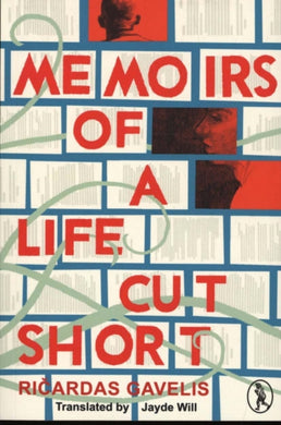 Memoirs of a Life Cut Short-9781908251817