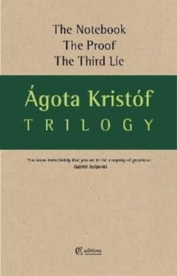 Trilogy : The Notebook, The Proof, The Third Lie-9781909585478