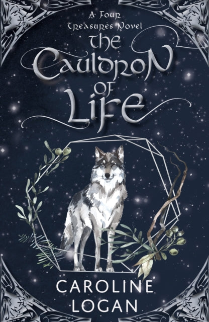The Cauldron of Life : A Four Treasures Novel (Book 2)-9781911279525