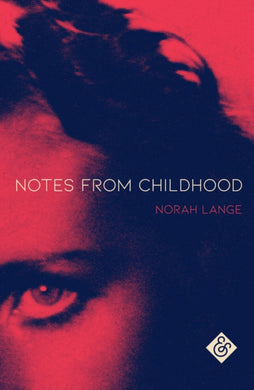 Notes from Childhood-9781911508953