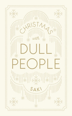 Christmas with Dull People-9781911547181