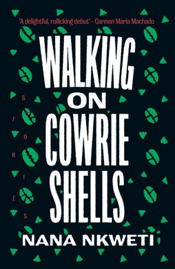 Walking on Cowrie Shells : Stories-9781911648277