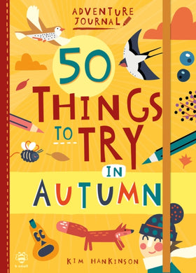 50 Things to Try in Autumn-9781912909919