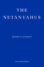 The Netanyahus by Joshua Cohen