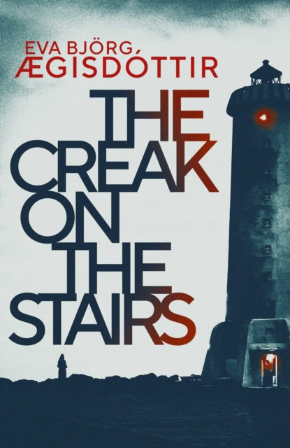 The Creak on the Stairs : 1-9781913193041