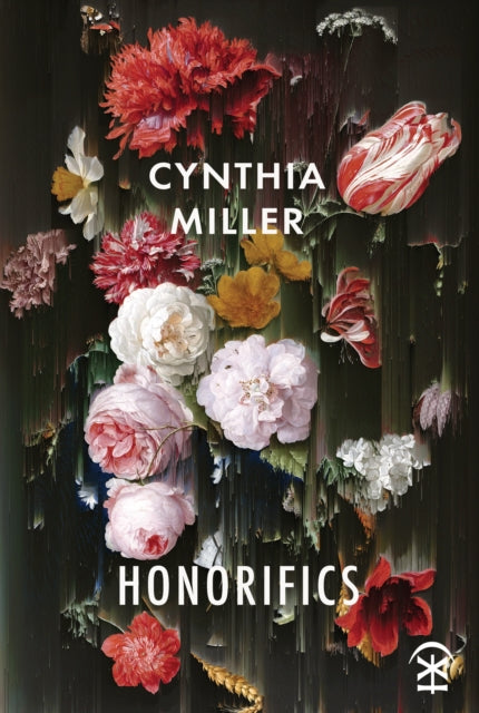 Honorifics by Cynthia Miller - Pre-Order for 24th June
