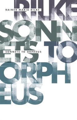 Sonnets To Orpheus-9781948830065